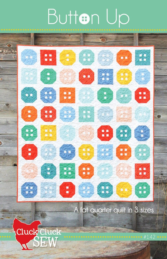 PATTERN BUTTON UP by Cluck Cluck Sew Fat Quarter Quilt