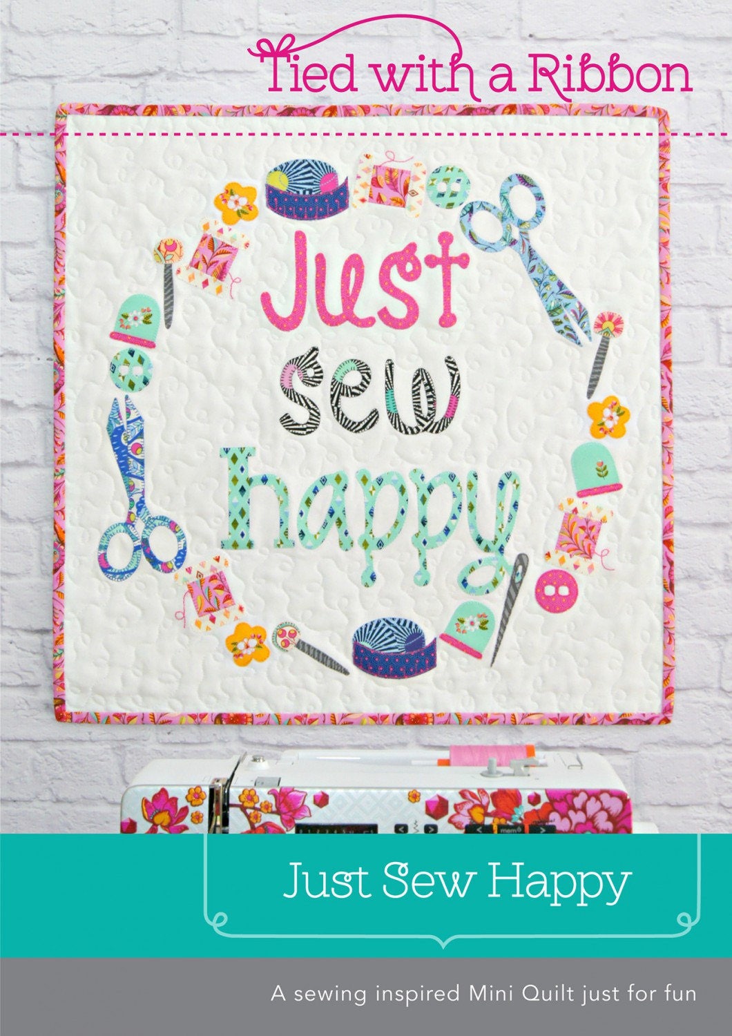 PATTERN JUST Sew HAPPY Applique Mini Quilt