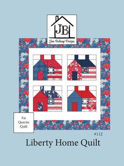 PATTERN Liberty HOME Houses QUILT Fat Quarter Friendly