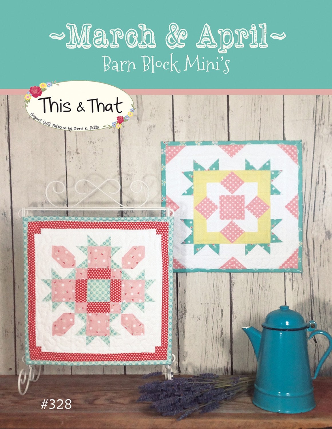 PATTERN BARN BLOCKS March April Mini Quilt Blocks
