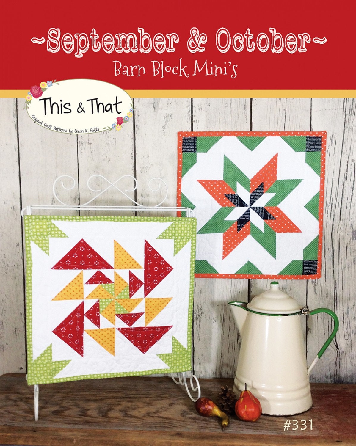 PATTERN BARN BLOCKS September and October Mini Quilt Blocks