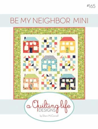 PATTERN Be My NEIGHBOR HOUSE Mini Quilt   Charm Pack Friendly   We combine shipping