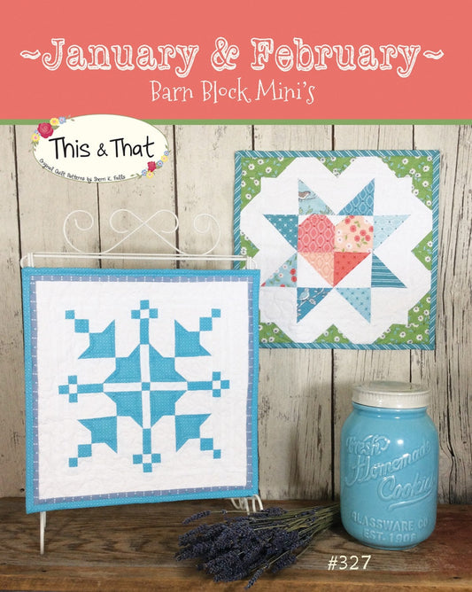 PATTERN BARN BLOCKS January and February Mini Quilt Blocks