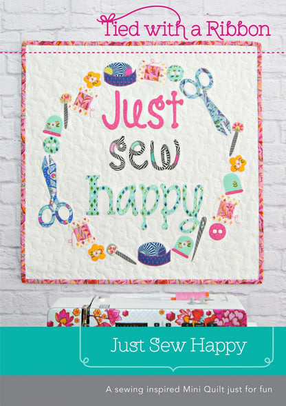 PATTERN JUST Sew HAPPY Applique Mini Quilt